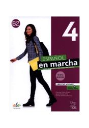Nuevo Espanol en marcha 4 - Libro del alumno (3. Edice) - Francisca Castro Viudez,Ignacio Rodero Diez,Carmen Sardinero Francos - Učebnice španělštiny pro SŠ Nuevo Espanol en marcha 4 - Libro del alumno (3. Edice)