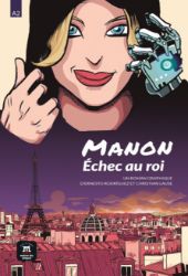 Manon L'échec au roi (A2) - Livre - Čtení ve španělštině Manon L´échec au roi (A2) - Livre
