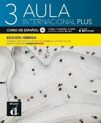 Aula internacional Plus 3 (B1) - Edición híbrida Libro del alumno + Campus (12 meses) - Učebnice španělštiny pro SŠ Aula internacional Plus 3 (B1) - Edición híbrida Libro del alumno + Campus (12 meses)