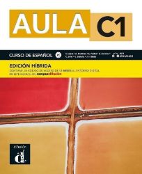 Aula 6 (C1) - Edición híbrida Libro del alumno + Campus (12 meses) - kolektiv autorů - Učebnice španělštiny pro SŠ Aula 6 (C1) - Edición híbrida Libro del alumno + Campus (12 meses)