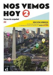 !Nos vemos! hoy 2 (A2) - Edición híbrida Libro del alumno + Campus (12 meses) - Učebnice španělštiny pro ZŠ !Nos vemos! hoy 2 (A2) - Edición híbrida Libro del alumno + Campus (12 meses)
