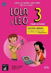 Lola y Leo 3 paso a paso (A2.1) - Edición híbrida Libro del alumno + Campus (12 meses) Lola y Leo 3 paso a paso (A2.1) - Edición híbrida Libro del alumno + Campus (12 meses)