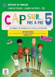 Cap Sur 5 pas a pas (A2.1-A2.2) - Édition hybride Livre de l'éleve/Cahier d'exercices + Es Cap Sur 5 pas a pas (A2.1-A2.2) - Édition hybride Livre de l'éleve/Cahier d'exercices + Es