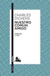 Nuestro Comun Amigo Nuestro Comun Amigo