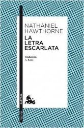 La letra escarlata - Nathaniel Hawthorne - Španělská literatura La letra escarlata