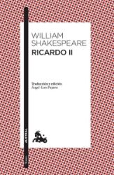 Ricardo II - William Shakespeare - Španělská literatura Ricardo II