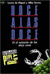 Doce a Las Doce (coleccion Para Que Leas - Level 2) Doce a Las Doce (coleccion Para Que Leas - Level 2)