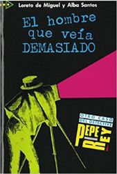 El Hombre Que Veia Demasiado (coleccion Para Que Leas - Level 1)