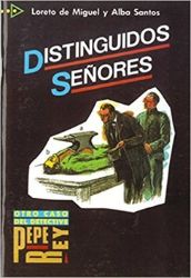 Colección para que leas: Distinguidos Senores Colección para que leas: Distinguidos Senores