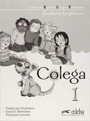 Colega 1 Cuaderno de ejercicios Colega 1 Cuaderno de ejercicios
