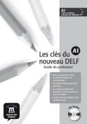 Les clés du Nouveau DELF A1 – Guide péd. + CD - Jazykové učebnice Les clés du Nouveau DELF A1 – Guide péd. + CD