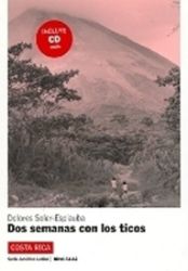 Dos semanas con los Ticos (A1-A2) – Libro + MP3 descargable Dos semanas con los Ticos (A1-A2) – Libro + MP3 descargable