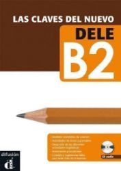 Las claves del nuevo DELE B2 – Libro del al. + MP3 online Las claves del nuevo DELE B2 – Libro del al. + MP3 online
