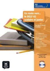En route vers...le A2 – Sc. et Jun.- L. de lé. + CD En route vers...le A2 – Sc. et Jun.- L. de lé. + CD