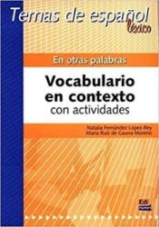 Temas de espanol Léxico - En otras palabras Temas de espanol Léxico - En otras palabras