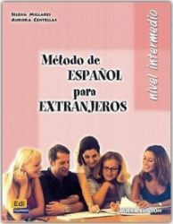 Método E/LE para Extranjeros Intermedio - Libro del alumno Método E/LE para Extranjeros Intermedio - Libro del alumno
