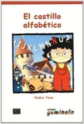 Lecturas Gominola - El castillo alfabetico - Libro Lecturas Gominola - El castillo alfabetico - Libro