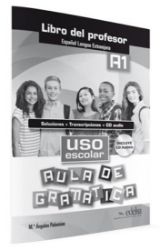 Uso escolar aula de gramática A1 Libro del profesor