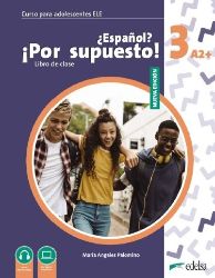 NUEVO ?Espanol? !Por supuesto! 3 - Učebnice - Učebnice španělštiny pro ZŠ NUEVO ?Espanol? !Por supuesto! 3 - Učebnice
