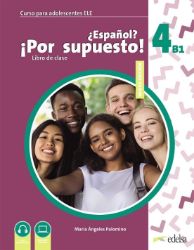 NUEVO ?Espanol? !Por supuesto! 4 - Učebnice NUEVO ?Espanol? !Por supuesto! 4 - Učebnice