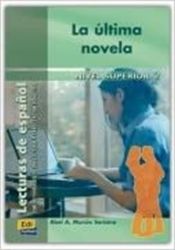 Lecturas graduadas Superior - La última novela - Libro Lecturas graduadas Superior - La última novela - Libro