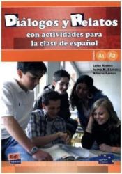Diálogos y relatos (A1 + A2) - Libro Diálogos y relatos (A1 + A2) - Libro