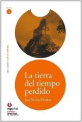 La tierra del tiempo perdido (Leer En Espanol Nivel 4) - Dan Jurgens,Jesús Merino - Učebnice španělštiny La tierra del tiempo perdido (Leer En Espanol Nivel 4)