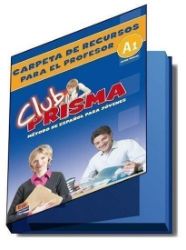 Club Prisma Inicial A1 - Carpeta de recursos para el profesor Club Prisma Inicial A1 - Carpeta de recursos para el profesor