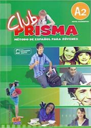 Club Prisma Elemental A2 - Libro del alumno + CD Club Prisma Elemental A2 - Libro del alumno + CD