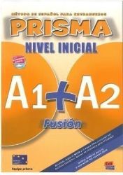 Prisma A1+A2 Fusión Nivel Inicial Alumno+CD