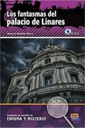 Lecturas de enigma y misterio - Los fantasmas del Palacio de Linares + CD Lecturas de enigma y misterio - Los fantasmas del Palacio de Linares + CD