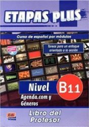 Etapas Plus - B1.1 Libro del profesor Etapas Plus - B1.1 Libro del profesor