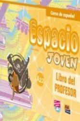 Espacio joven A2.2 - Libro del profesor Espacio joven A2.2 - Libro del profesor