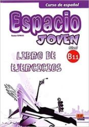Espacio joven B1.1 - Libro de ejercicios Espacio joven B1.1 - Libro de ejercicios