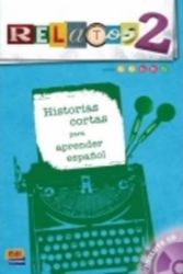 Relatos 2 - Libro + Audio CD Relatos 2 - Libro + Audio CD