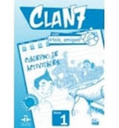 Clan 7 Nivel 1 Cuaderno de actividades Clan 7 Nivel 1 Cuaderno de actividades