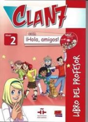 Clan 7 Nivel 2 - Libro del profesor + CD + CD-ROM Clan 7 Nivel 2 - Libro del profesor + CD + CD-ROM