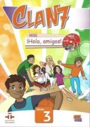 Clan 7 Nivel 3 - Libro del alumno + CD-ROM Clan 7 Nivel 3 - Libro del alumno + CD-ROM