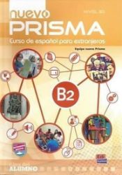 Prisma B2 Nuevo - Libro del alumno Prisma B2 Nuevo - Libro del alumno