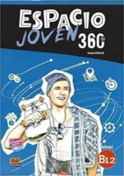 Espacio joven 360 B1.2 - Libro del alumno Espacio joven 360 B1.2 - Libro del alumno