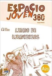 Espacio joven 360 A2.1 - Libro de ejercicios - Učebnice španělštiny Espacio joven 360 A2.1 - Libro de ejercicios