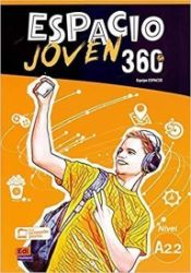 Espacio joven 360 A2.2 - Libro del alumno Espacio joven 360 A2.2 - Libro del alumno