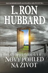 Scientologie - Nový pohled na život