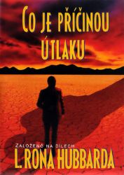 Co je příčinou útlaku - L. Ron Hubbard - Naučná literatura Co je příčinou útlaku