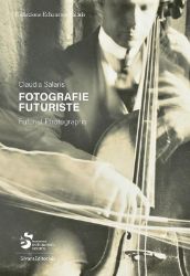 Futurist Photographs
