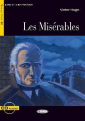 Les Miserables + CD (Black Cat Readers FRA Level 3) Les Miserables + CD (Black Cat Readers FRA Level 3)