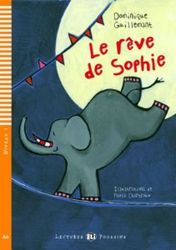 Lectures ELI Poussins 1/A0: Le reve de Sophie + Downloadable multimedia Lectures ELI Poussins 1/A0: Le reve de Sophie + Downloadable multimedia