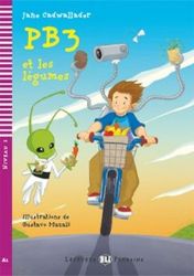 Lectures ELI Poussins 2/A1: PB3 et les legumes + Downloadable multimedia - Jane Cadwallader - Francouzská literatura Lectures ELI Poussins 2/A1: PB3 et les legumes + Downloadable multimedia