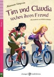 Junge Eli Lektüren 1/A1: Tim und Claudia suchen ihren Freund+CD - Učebnice němčiny Junge Eli Lektüren 1/A1: Tim und Claudia suchen ihren Freund+CD