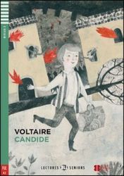 Lectures ELI Seniors 2/A2: Candide+CD - Voltaire - Učebnice francouzštiny Lectures ELI Seniors 2/A2: Candide+CD